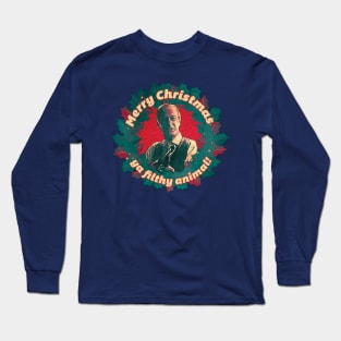 Merry Christmas, ya filthy animal! Long Sleeve T-Shirt